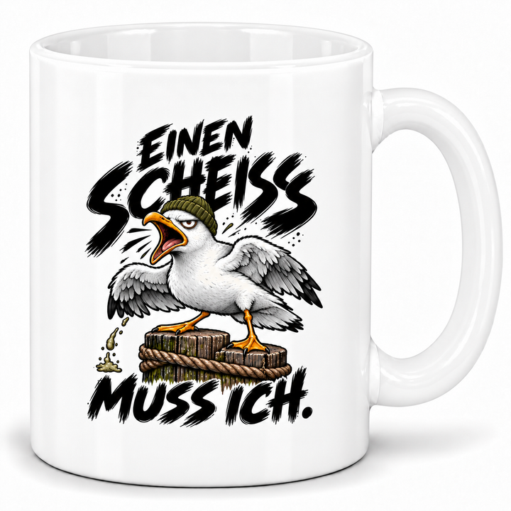 Möwen-Tasse Einen Scheiß muss ich – Weiß