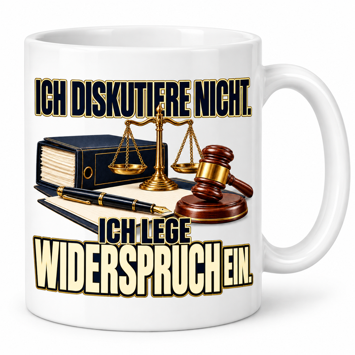 Rechtsanwalt-Tasse Ich lege Widerspruch ein – Weiß