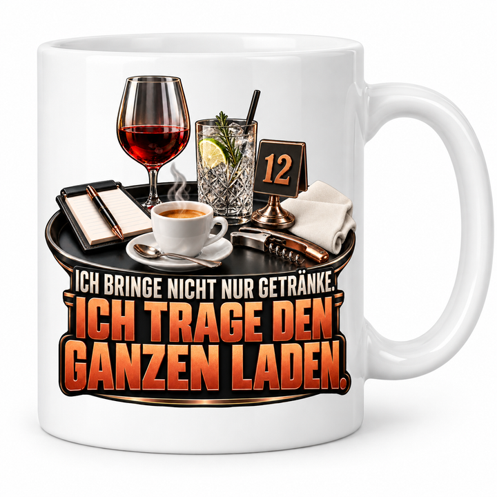 Servicekraft-Tasse Weiß – Ich trage den ganzen Laden
