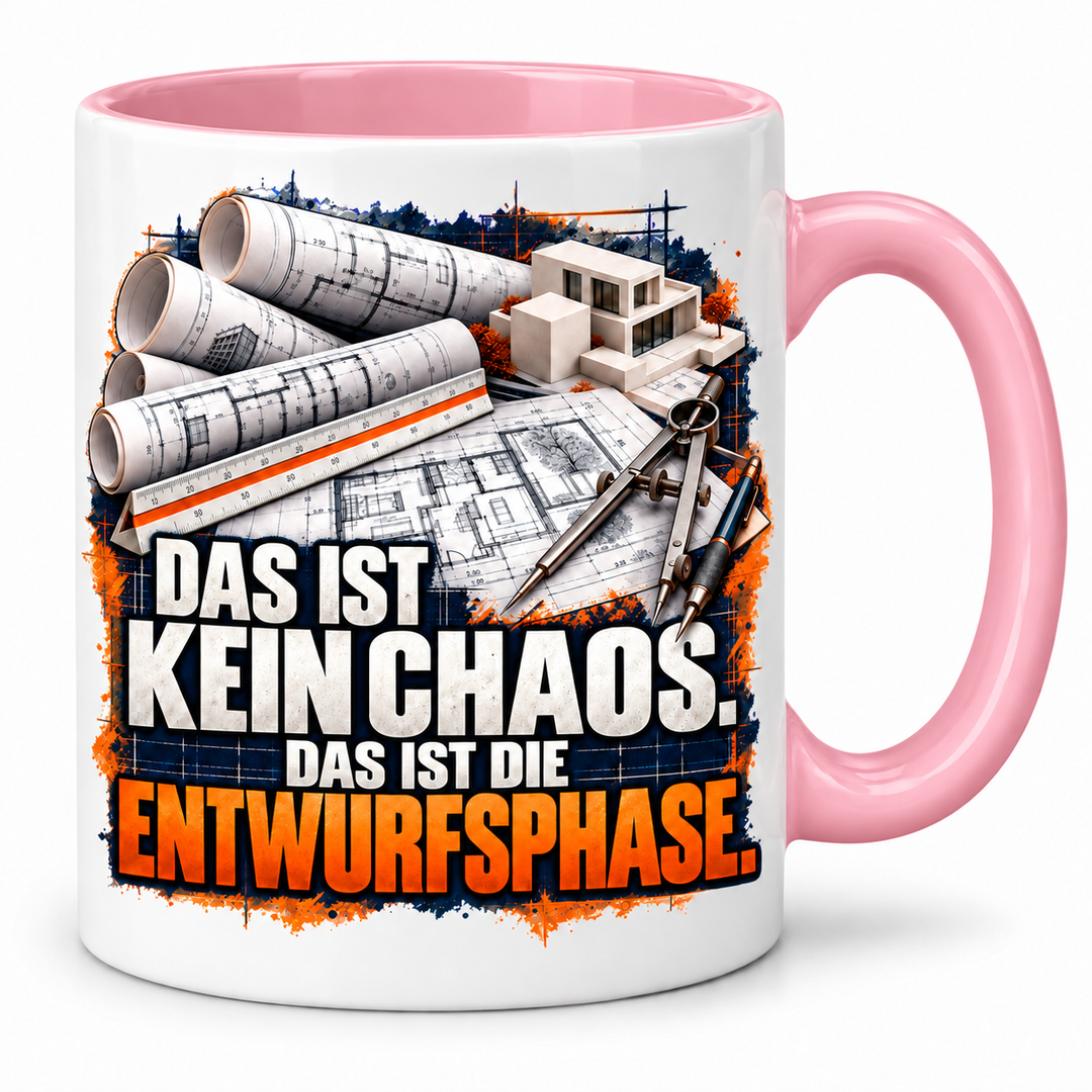 Architekt-Tasse Das ist kein Chaos – Rosa