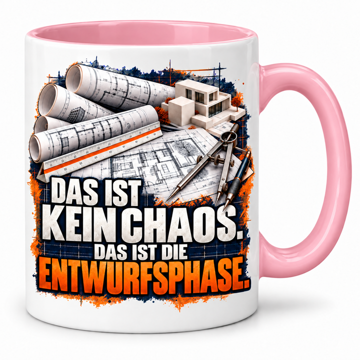 Architekt-Tasse Das ist kein Chaos – Rosa