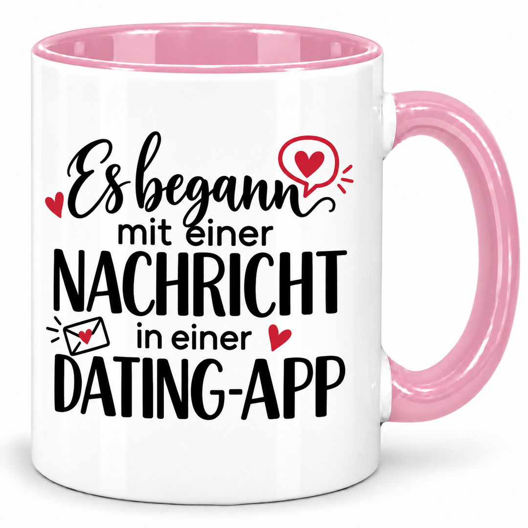 Dating-App-Tasse – Es begann mit einer Nachricht – Rosa