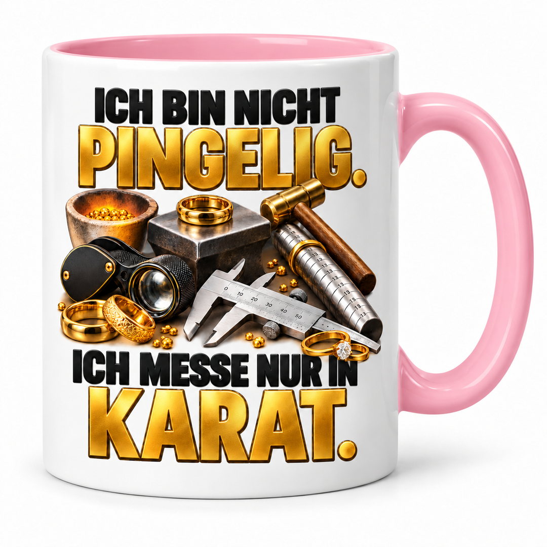 Goldschmied-Tasse Ich messe nur in Karat – Rosa