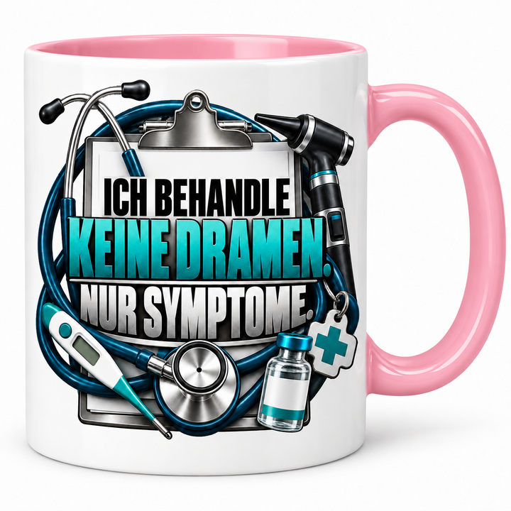 Tierarzt-Tasse in Rosa – Ich behandle keine Dramen. Nur Symptome.