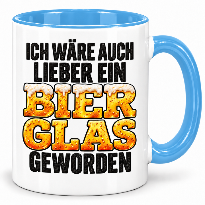PEPAM Bier-Tasse „Ich wäre auch lieber ein Bierglas geworden“ – Blau