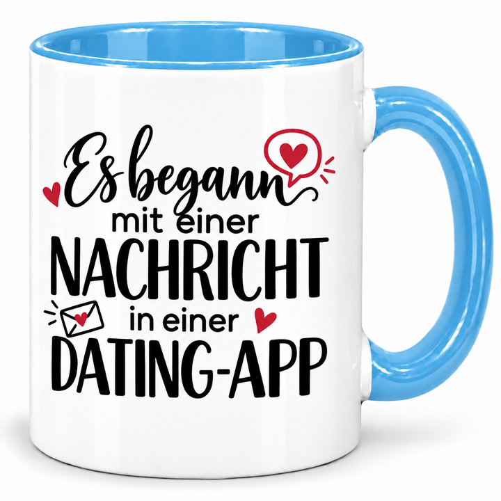 Dating-App-Tasse – Es begann mit einer Nachricht – Blau