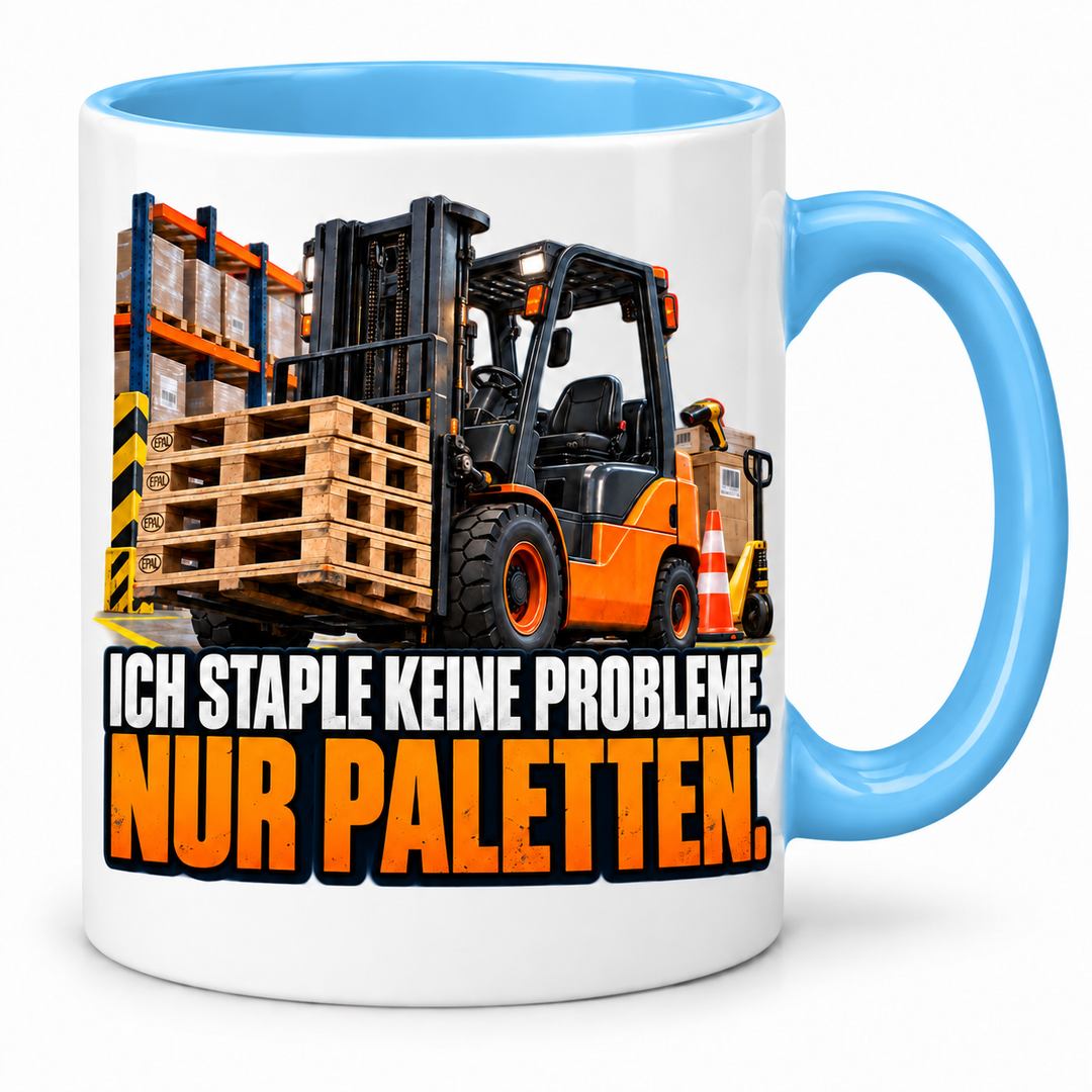 Gabelstaplerfahrer-Tasse Blau – Ich staple keine Probleme