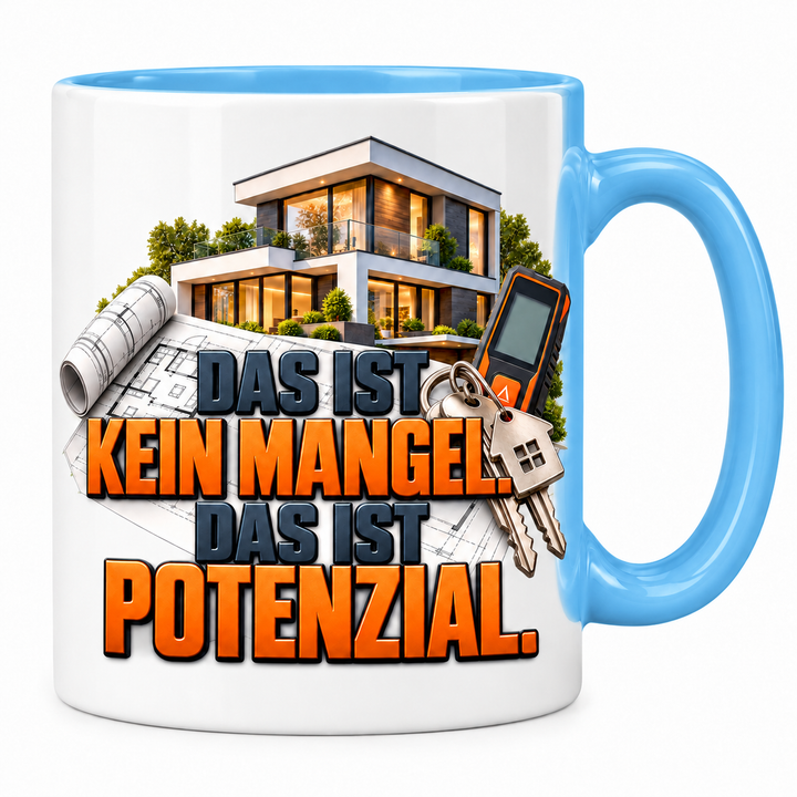 Immobilienmakler-Tasse „Das ist kein Mangel. Das ist Potenzial.“ – Blau