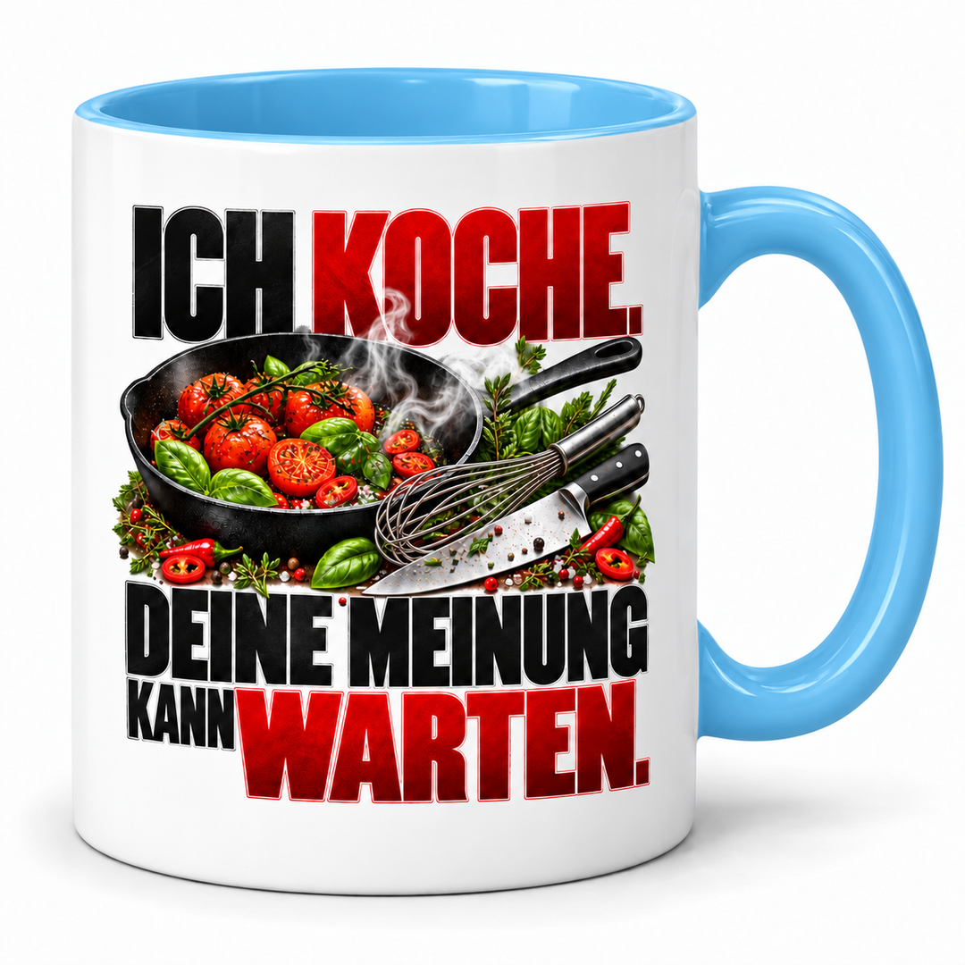 Koch-Tasse „Ich koche. Deine Meinung kann warten.“ mit Küchenmotiv ohne Personen – Blau