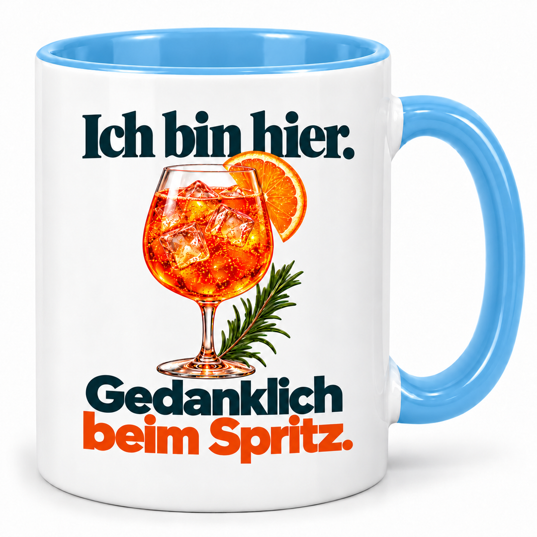 PEPAM Spritz-Tasse – Ich bin hier. Gedanklich beim Spritz. – Blau