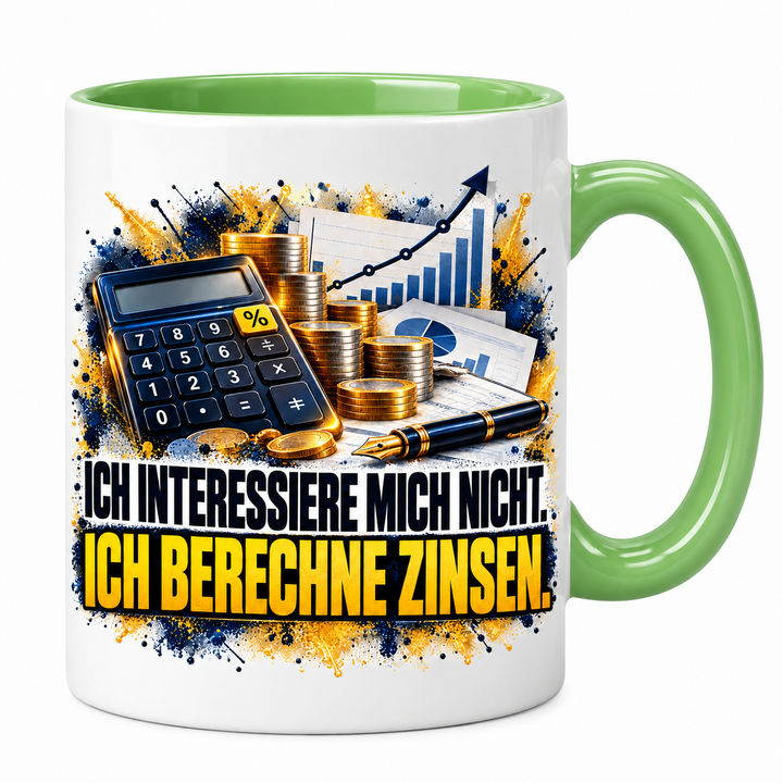 Bankkaufmann-Tasse Ich berechne Zinsen in Grün