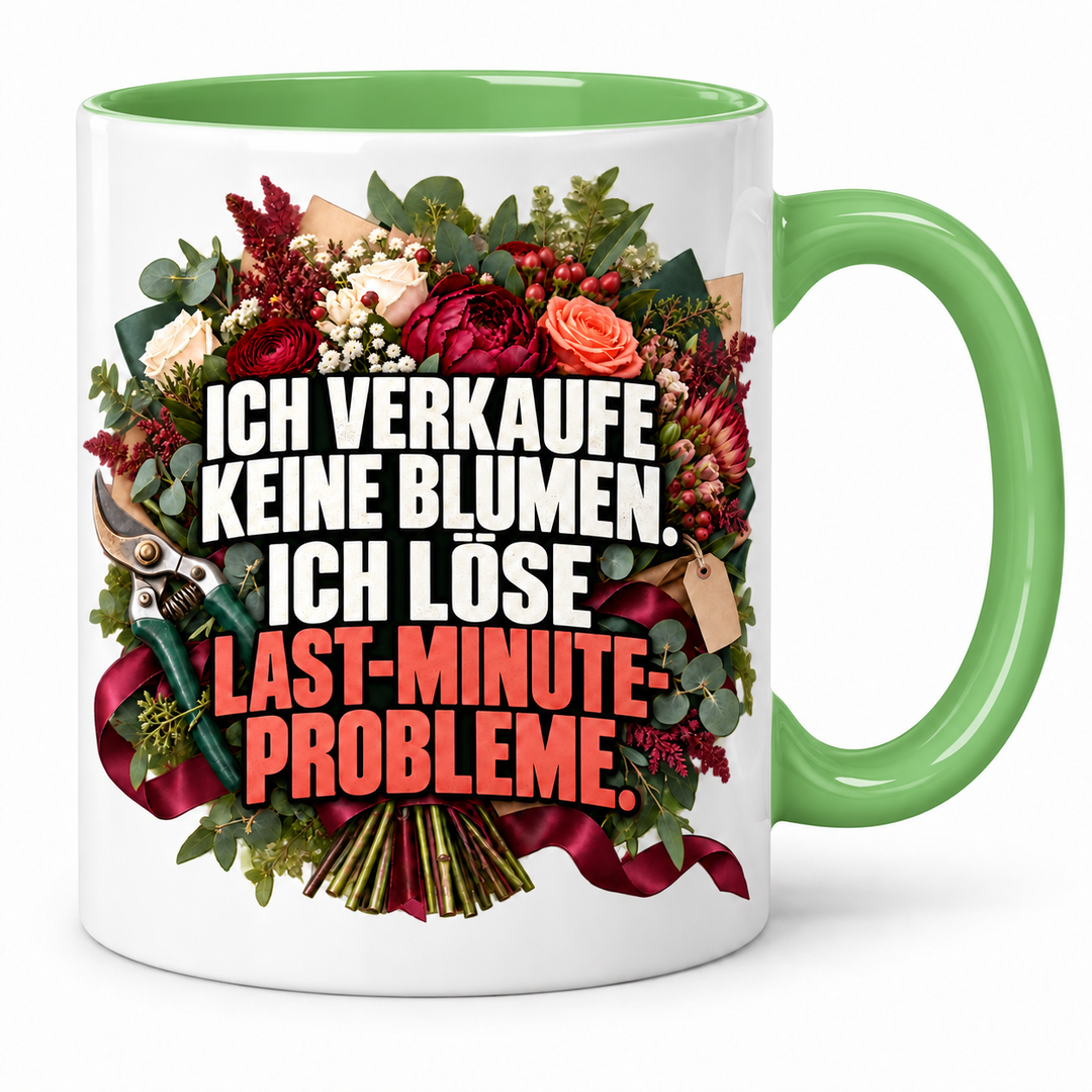 Florist-Tasse Grün – Ich verkaufe keine Blumen