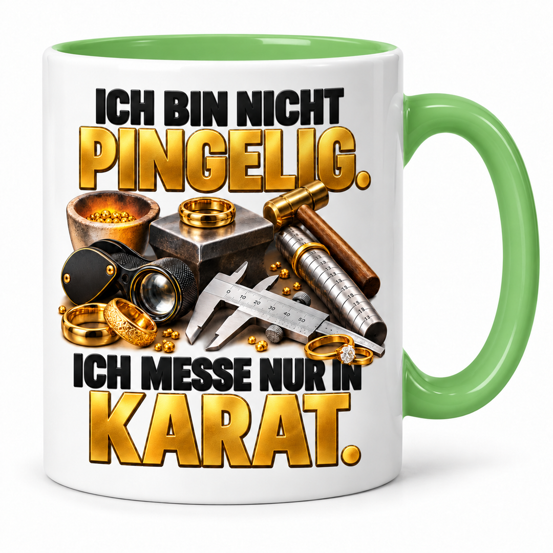 Goldschmied-Tasse Ich messe nur in Karat – Grün