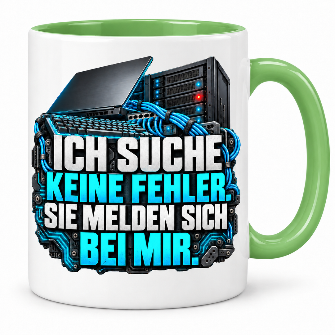 IT-Tasse Ich suche keine Fehler – Grün