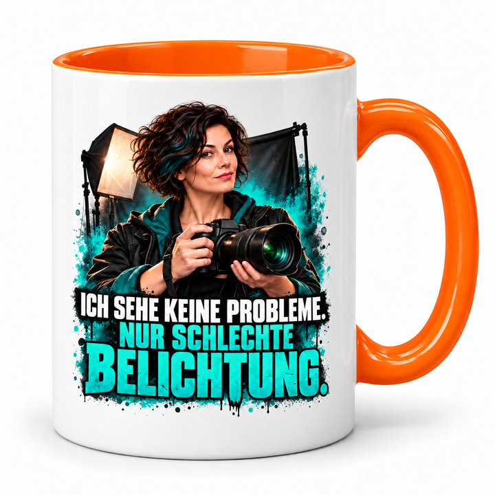 Fotografin-Tasse – Ich sehe keine Probleme. Nur schlechte Belichtung. – Orange