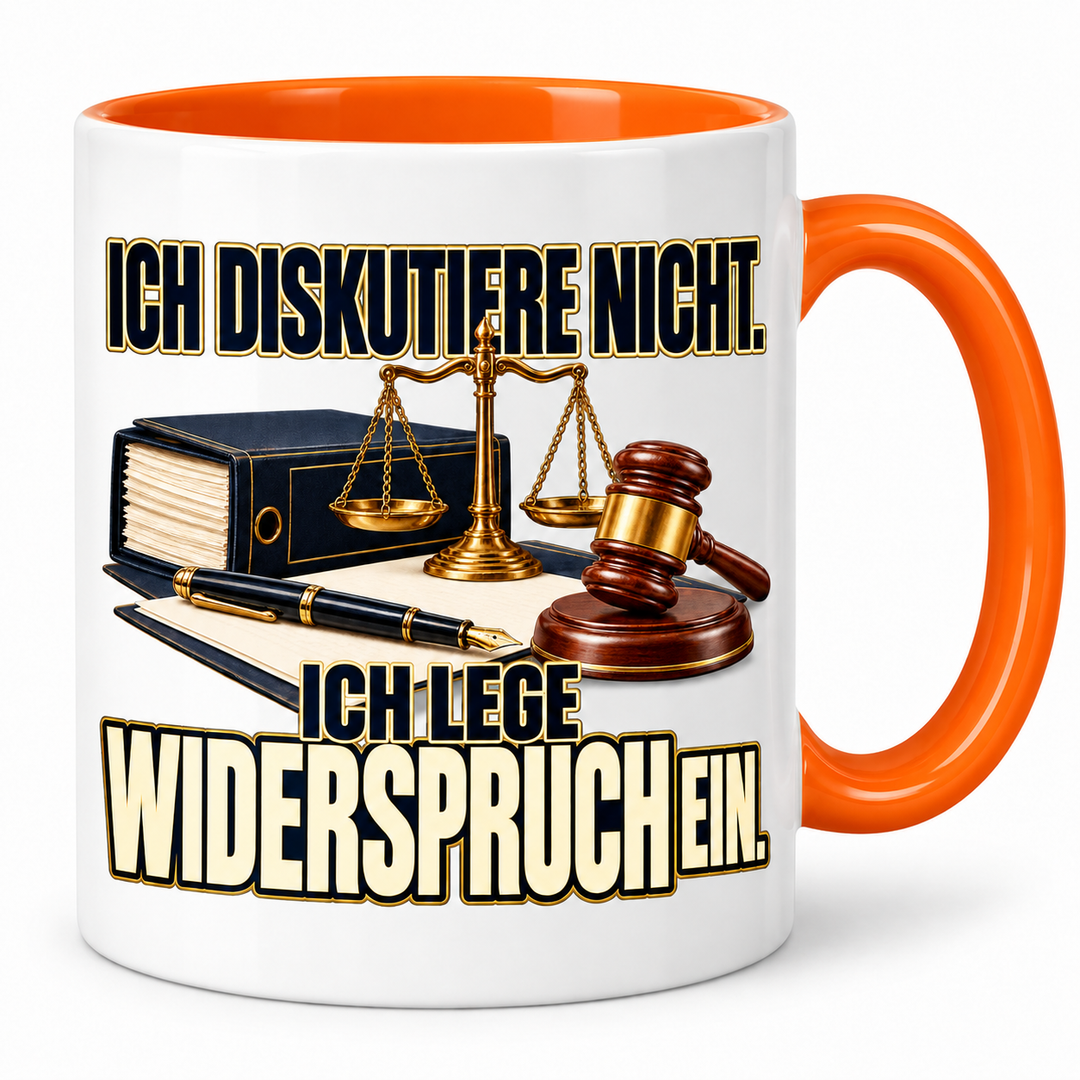 Rechtsanwalt-Tasse Ich lege Widerspruch ein – Orange