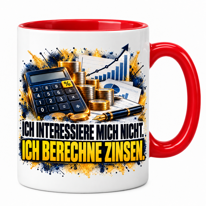 Bankkaufmann-Tasse Ich berechne Zinsen in Rot
