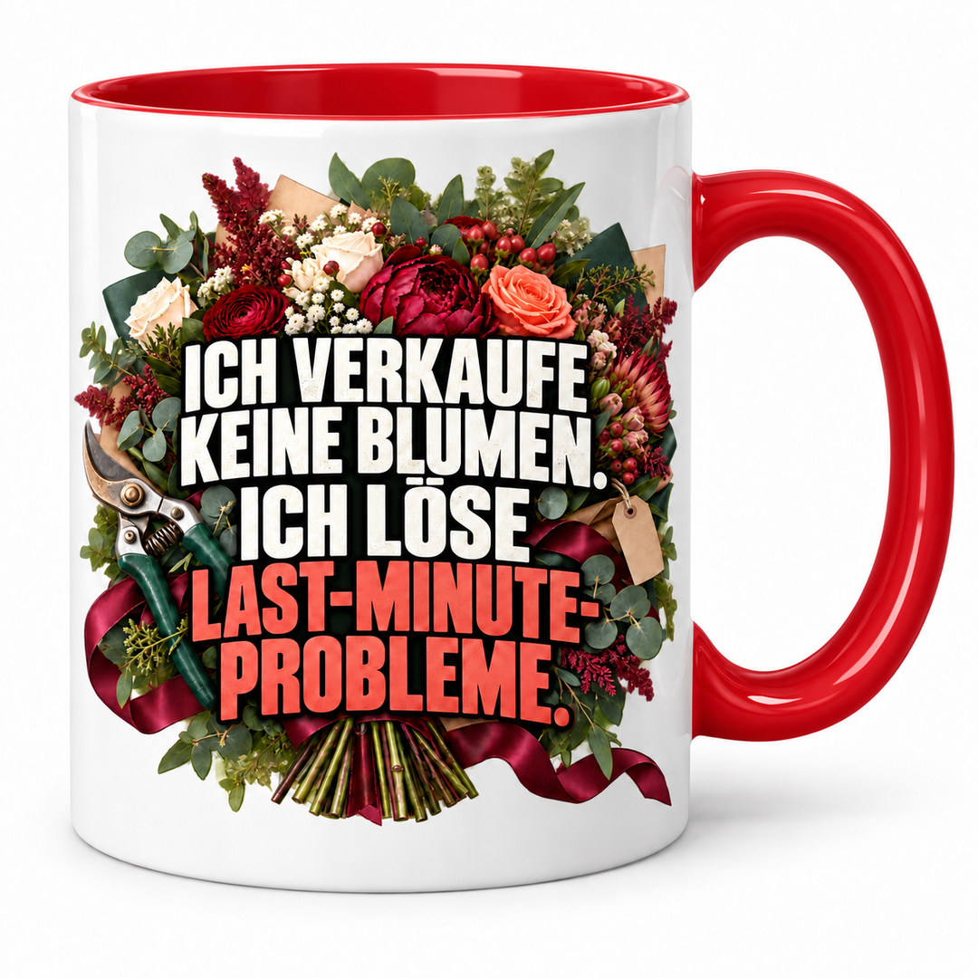 Florist-Tasse Rot – Ich verkaufe keine Blumen