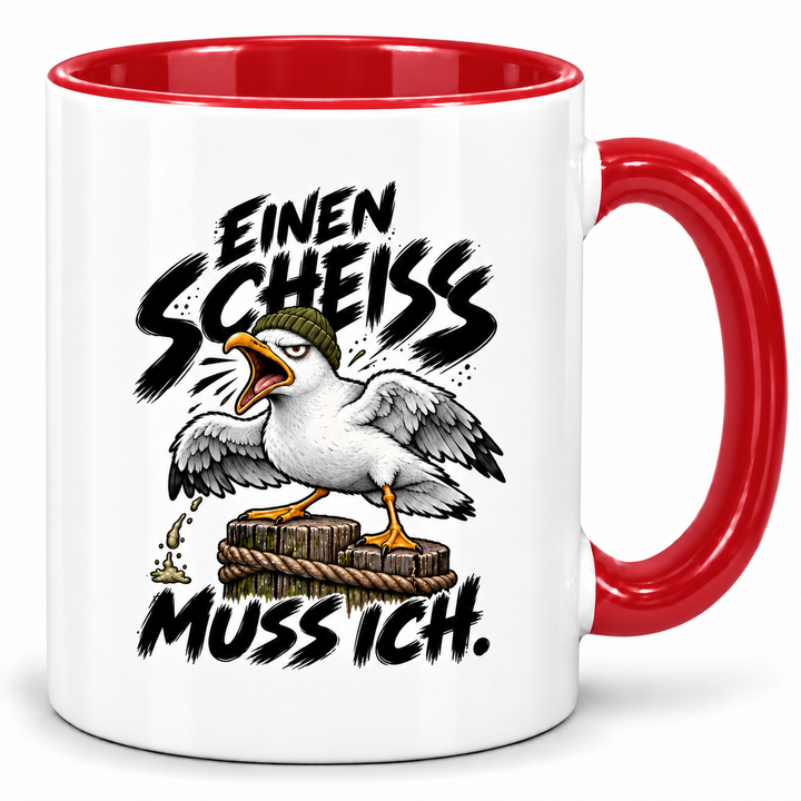Möwen-Tasse Einen Scheiß muss ich – Rot