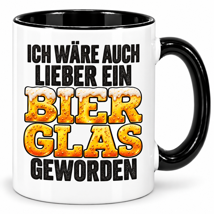 PEPAM Bier-Tasse „Ich wäre auch lieber ein Bierglas geworden“ – Schwarz