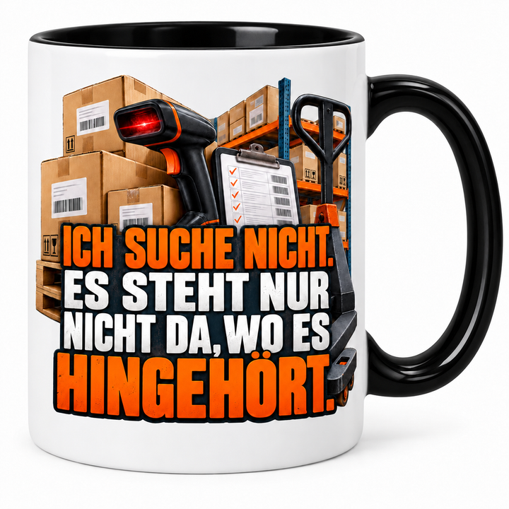 Lagerist-Tasse in Schwarz – Ich suche nichts