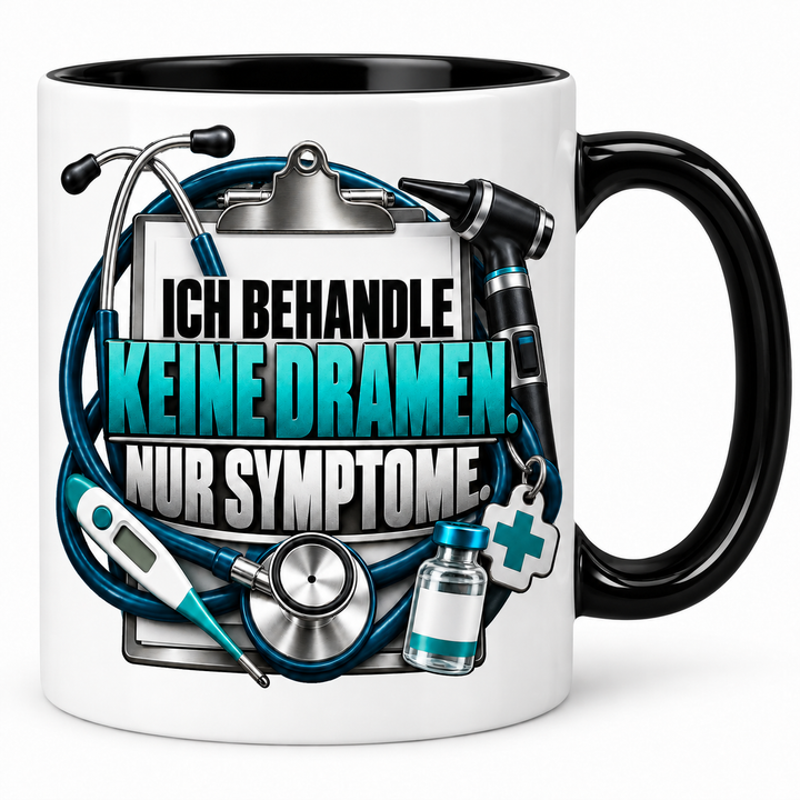 Tierarzt-Tasse in Schwarz – Ich behandle keine Dramen. Nur Symptome.