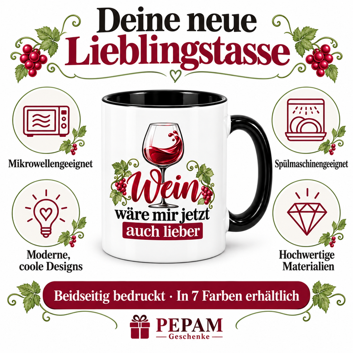 Wein-Tasse Wein wäre mir jetzt auch lieber – Vorteile