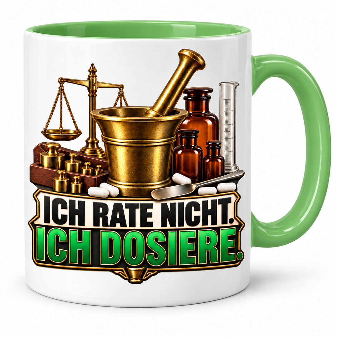 Apotheker-Tasse Ich rate nicht, ich dosiere – Grün