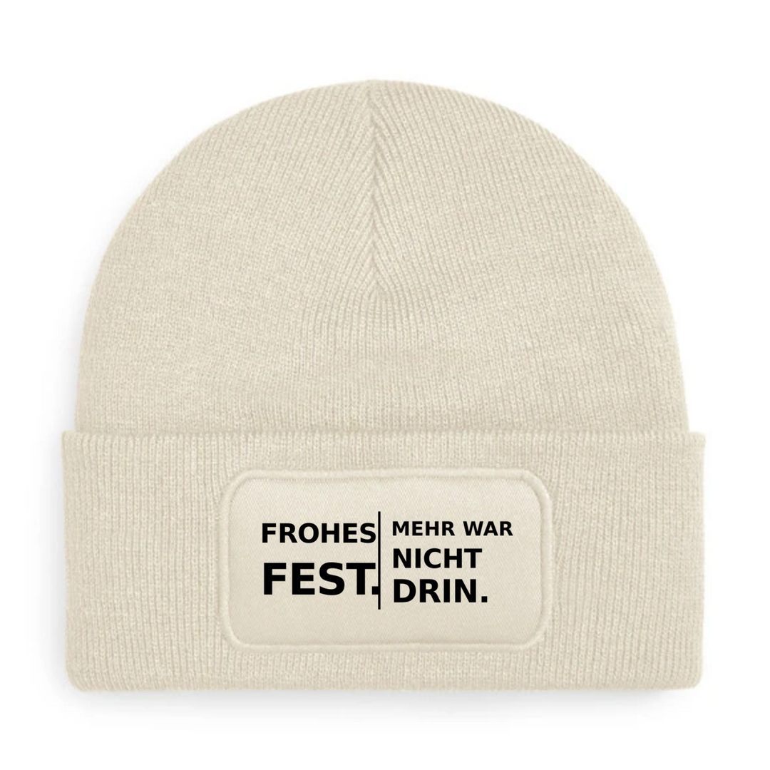 Mütze FROHES FEST. MEHR WAR NICHT DRIN. in Beige