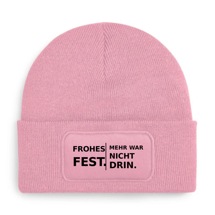Mütze FROHES FEST. MEHR WAR NICHT DRIN. in Rosa