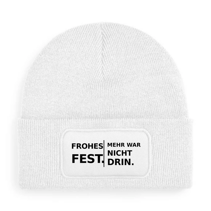 Mütze FROHES FEST. MEHR WAR NICHT DRIN. in Weiß