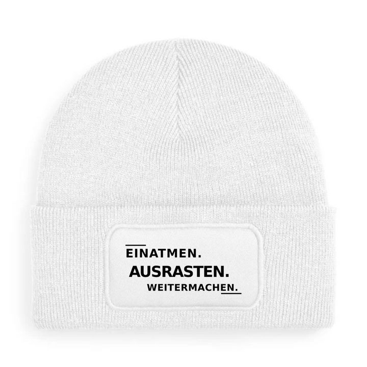 Mütze EINATMEN. AUSRASTEN. WEITERMACHEN. in Weiß
