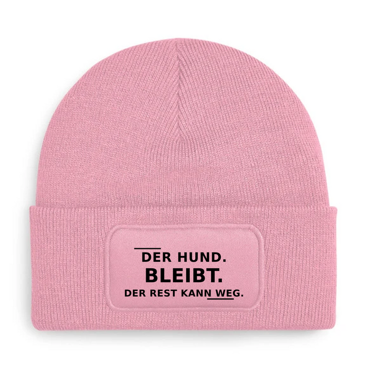 Mütze DER HUND BLEIBT. DER REST KANN WEG. in Rosa