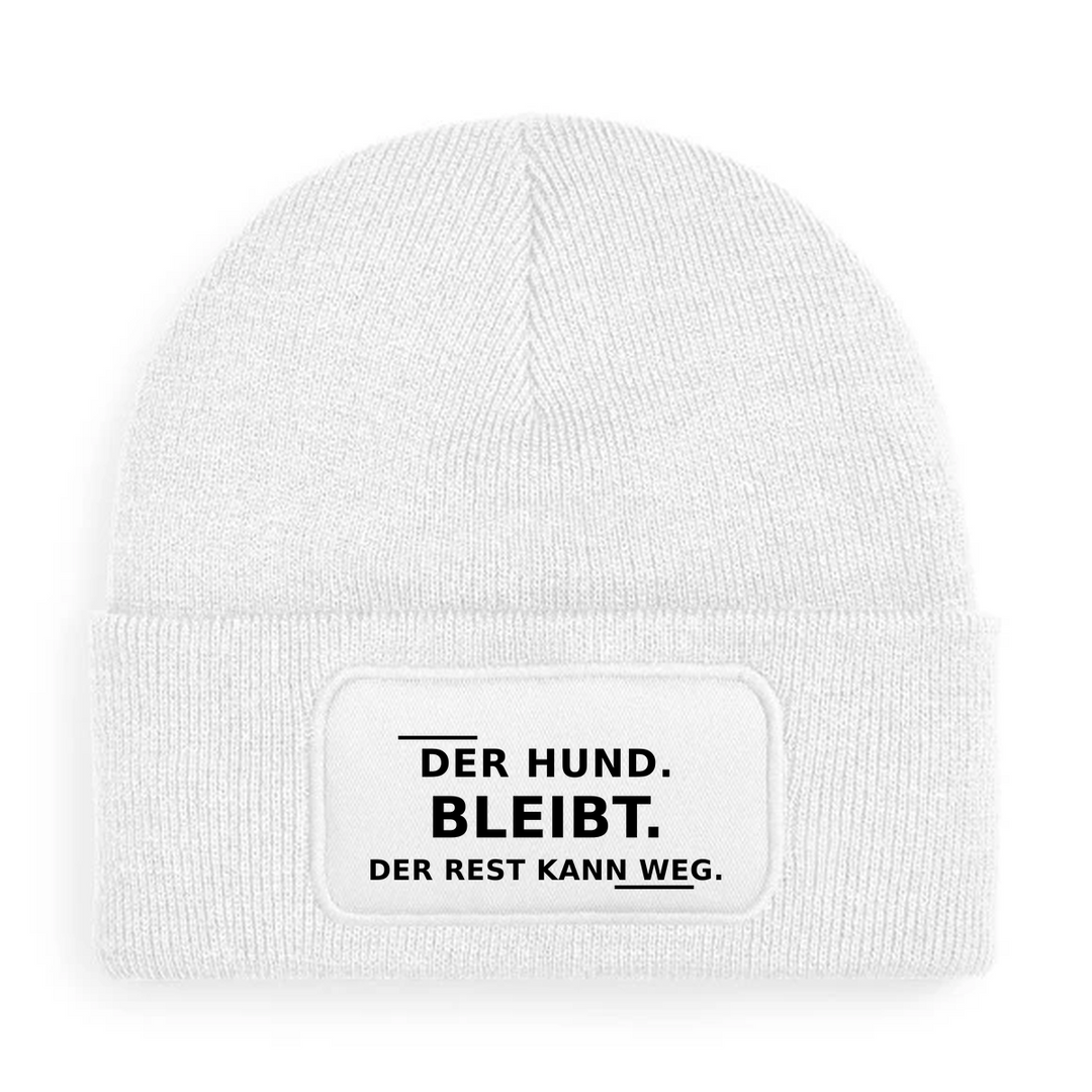 Mütze DER HUND BLEIBT. DER REST KANN WEG. in Weiß