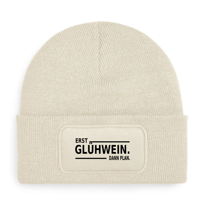 Mütze ERST GLÜHWEIN. DANN PLAN. in Beige