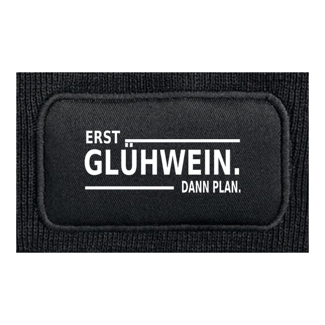 Detailansicht des Aufdrucks ERST GLÜHWEIN. DANN PLAN.