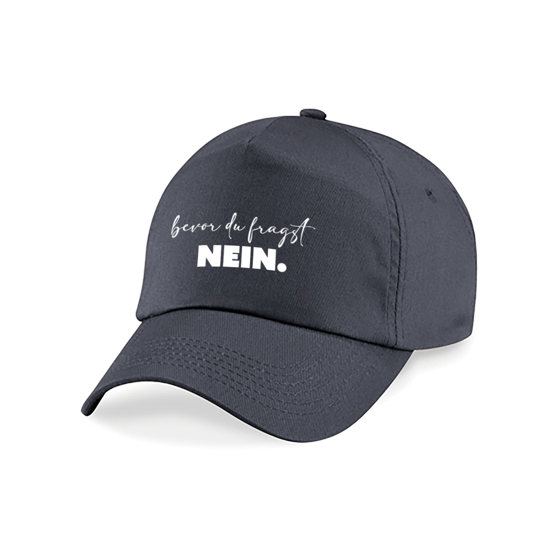 Bevor du fragst NEIN Kappe – Lustige Cap | Perfektes Geschenk zum Geburtstag & für Freunde