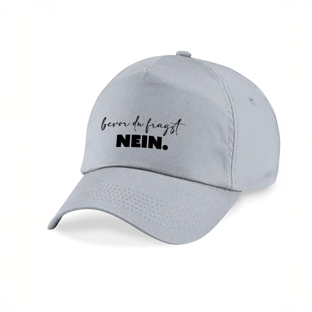 Bevor du fragst NEIN Kappe – Lustige Cap | Perfektes Geschenk zum Geburtstag & für Freunde