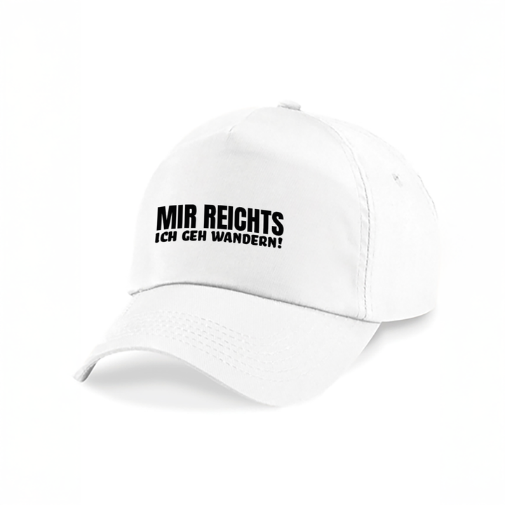 Kappe „Mir reicht’s ich gehe wandern“