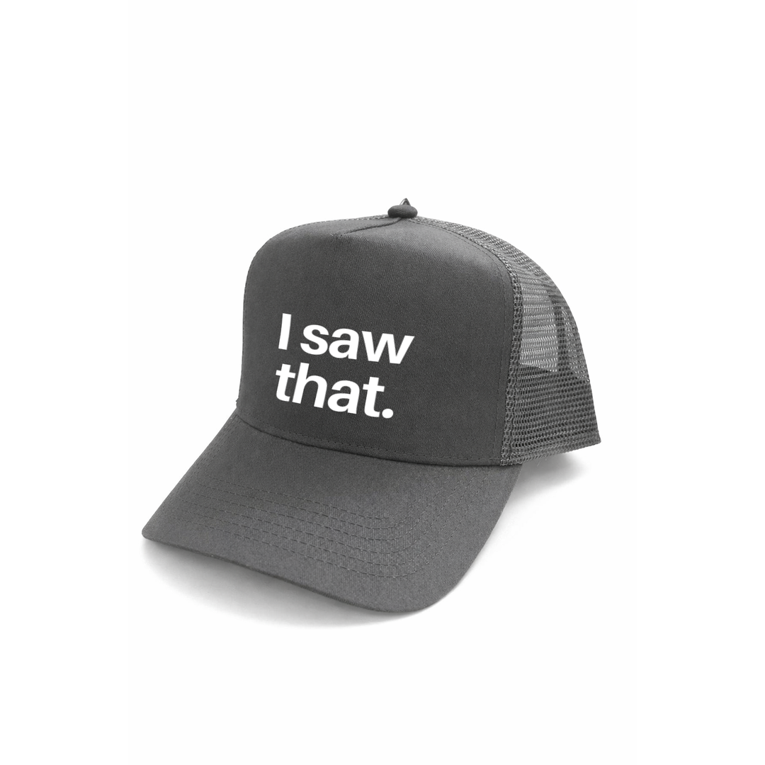 I Saw That Kappe – Lustige Cap mit Spruch | Perfektes Geschenk zum Geburtstag & für Freunde