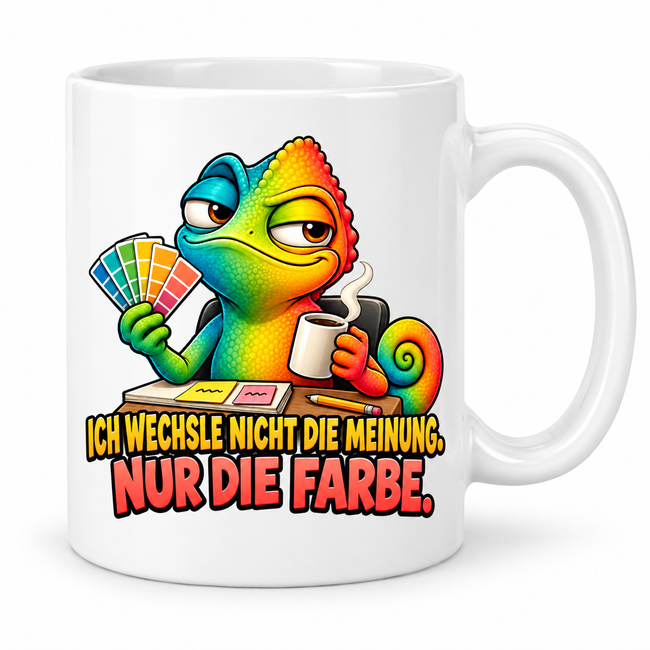 Lustige Chamäleon-Tasse – Ich wechsle nicht die Meinung