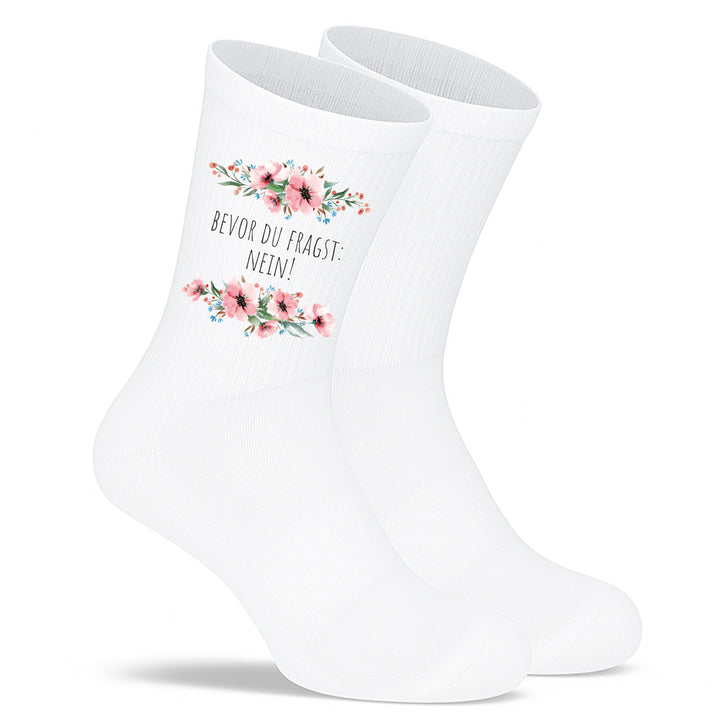 Socken „Bevor du fragst: Nein.“ – Lustige Statement-Socken | Sarkastische Spruchsocken | Geschenk mit Humor