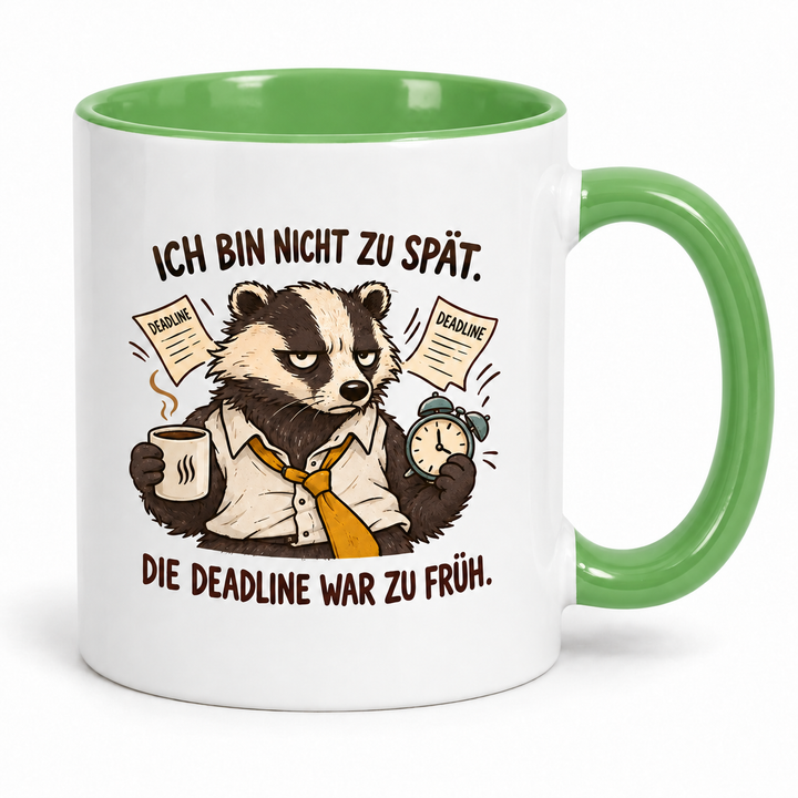 Dachs-Tasse Grün – Ich bin nicht zu spät