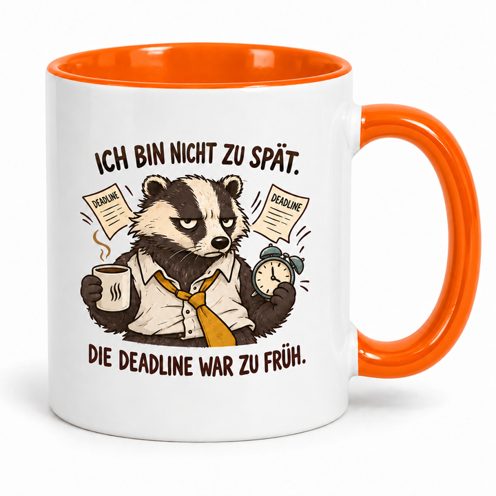 Dachs-Tasse Orange – Ich bin nicht zu spät