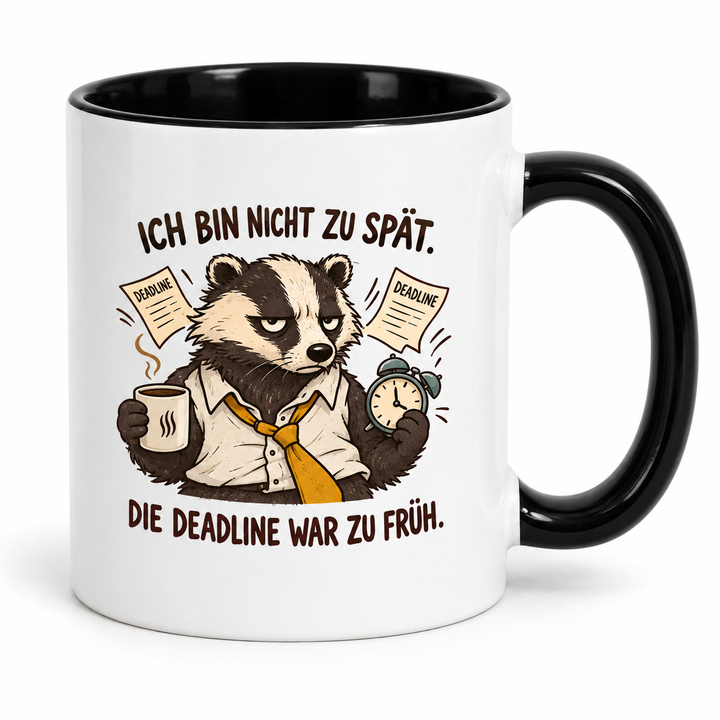 Dachs-Tasse Schwarz – Ich bin nicht zu spät