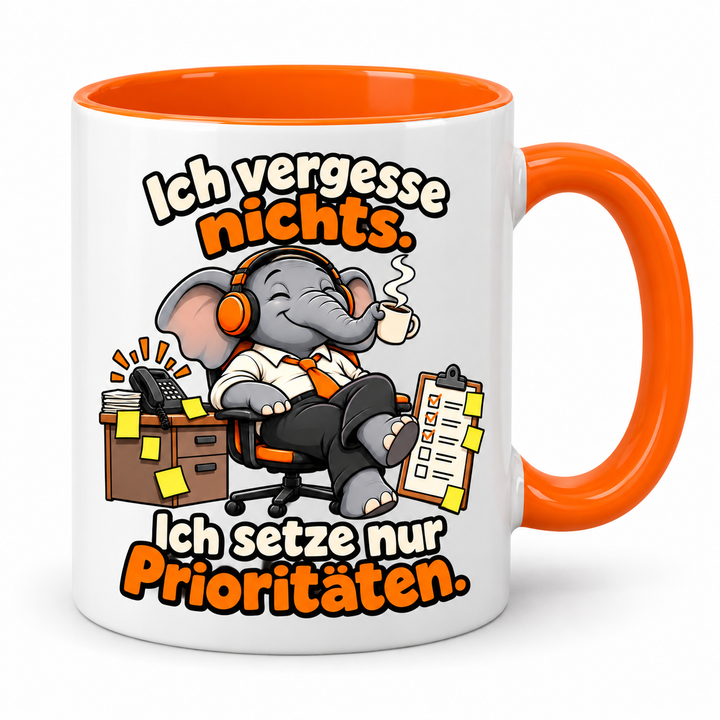 Elefanten-Tasse in Orange – Ich vergesse nichts. Ich setze nur Prioritäten.