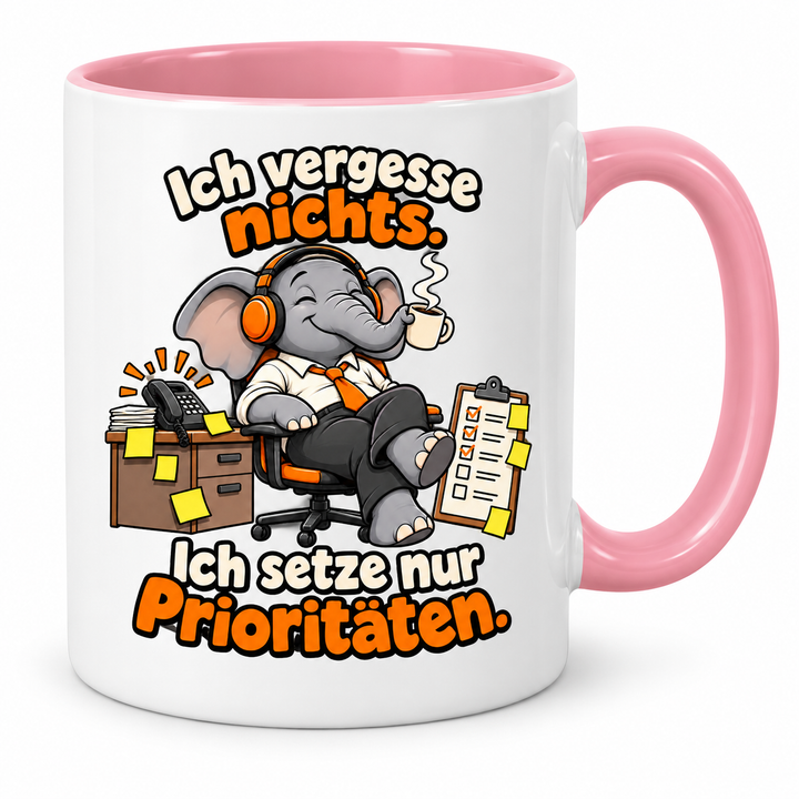 Elefanten-Tasse in Rosa – Ich vergesse nichts. Ich setze nur Prioritäten.