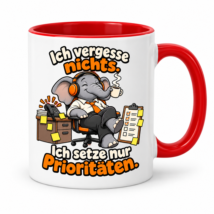 Elefanten-Tasse in Rot – Ich vergesse nichts. Ich setze nur Prioritäten.