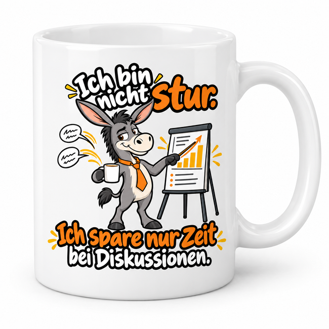 Lustige Esel-Tasse – Ich bin nicht stur