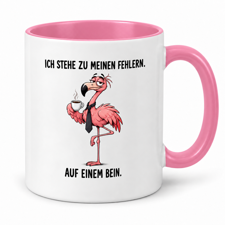 Rosa – Flamingo-Tasse Ich stehe zu meinen Fehlern
